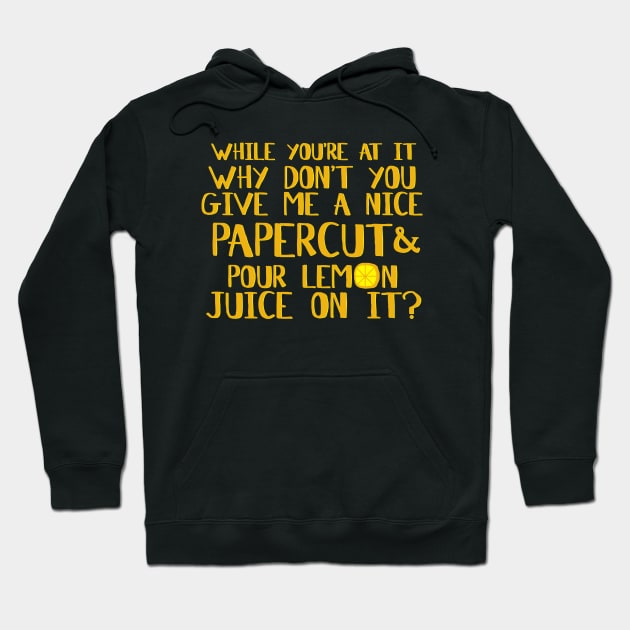 LEMON JUICE Hoodie by Bone Perez